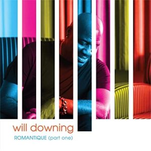 Album Review: Will Downing, Romantique, Pt. 1