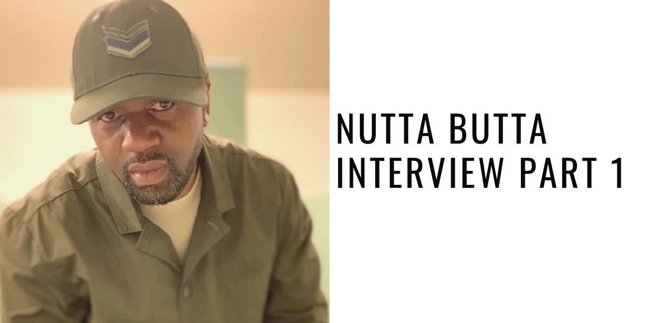 Nutta Butta Interview Part 1