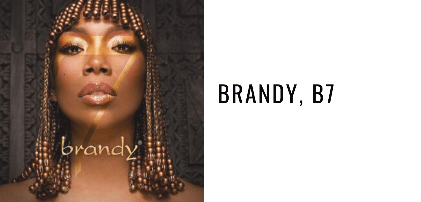 Album Review: Brandy, B7
