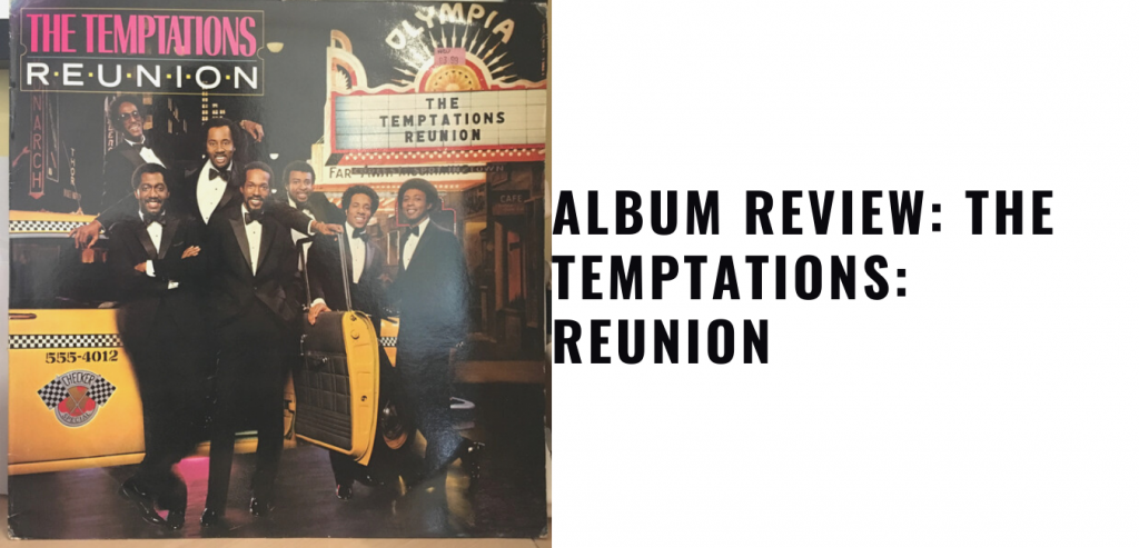 The Temptations: Reunion