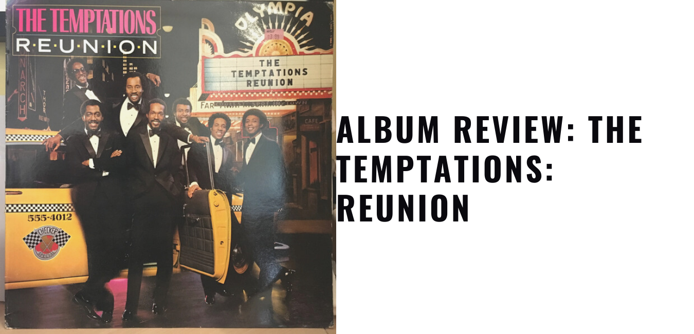 The Temptations: Reunion