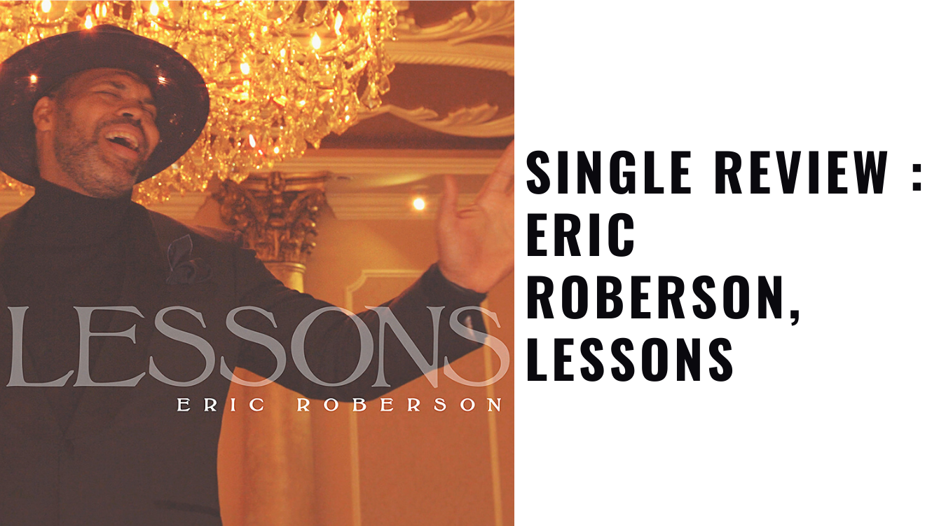 Eric Roberson, Lessons