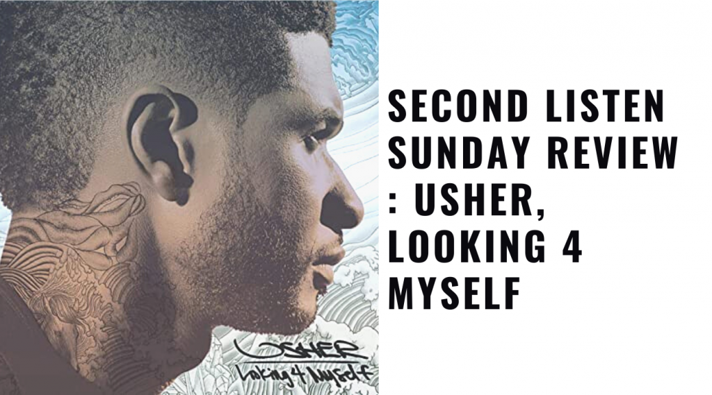 Usher Looking 4 Myself