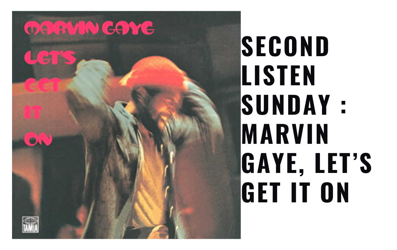 Marvin Gaye, Let’s Get It On