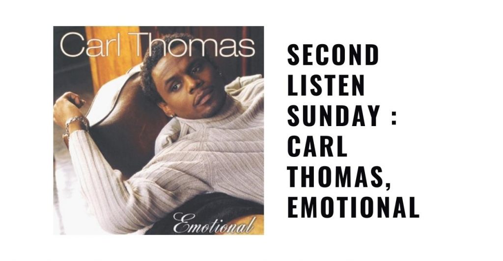 Carl Thomas, Emotional
