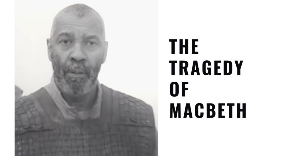 The Tragedy of Macbeth