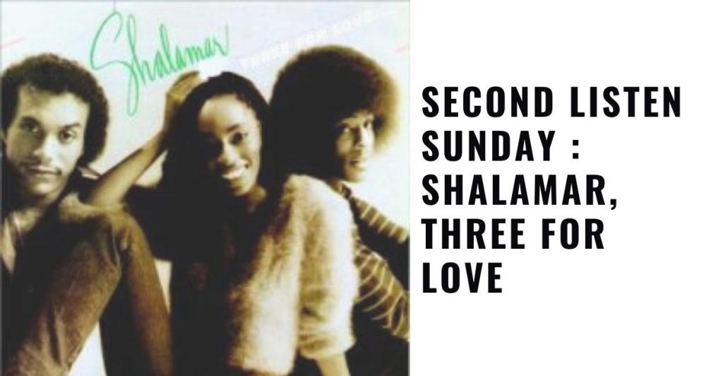 Shalamar, Three For Love