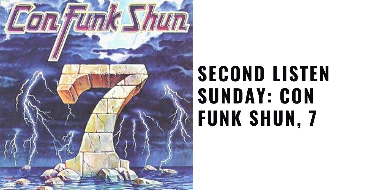 Con Funk Shun, 7