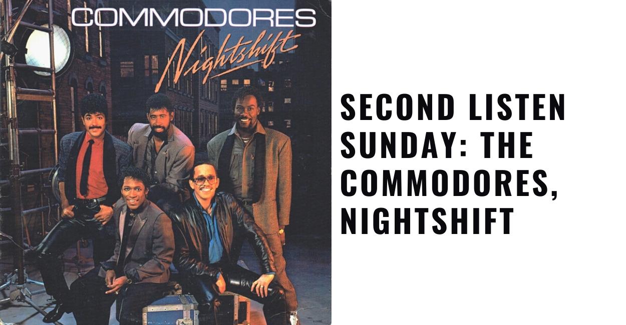 The Commodores, Nightshift