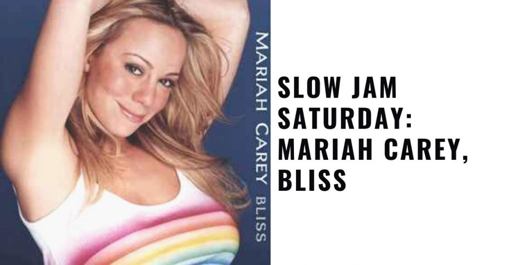 Mariah Carey, Bliss