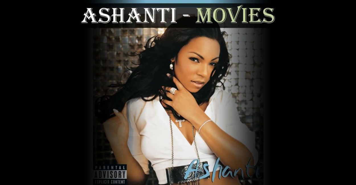 Ashanti, Movies