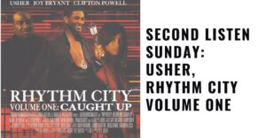 Usher, Rhythm City Volume One