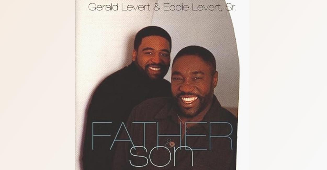 Gerald & Eddie LeVert, Father & Son